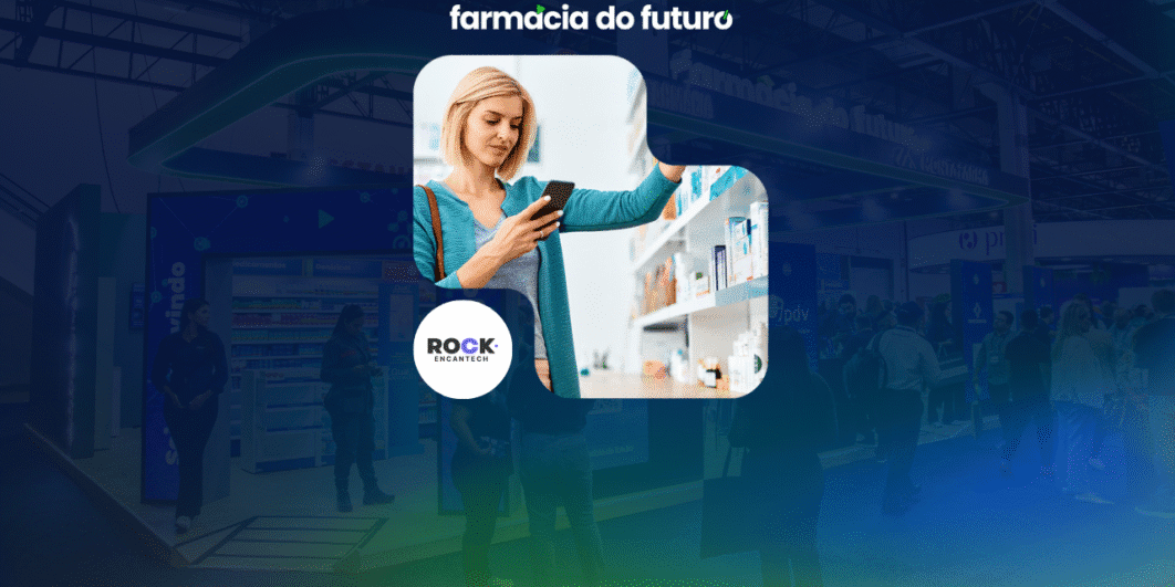 Dados que geram valor: veja participação da Rock Encantech na Farmácia do Futuro
